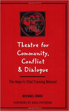 Theatre for Community Conflict and Dialogue